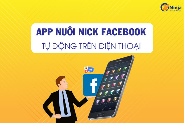 ap nuoi nick facebook tu dong Gấp 3 doanh thu bán hàng với app nuôi nick facebook