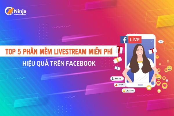 phan mem livestream mien phi Top 5 phần mềm live stream miễn phí trên facebook mà bạn nên biết