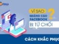 Quảng cáo Facebook bị từ chối