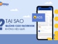 quảng cáo facebook không hiệu quả vì sao