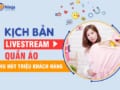 Kịch bản Livestream quần áo