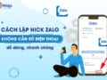 lập nick zalo không cần số điện thoại nhanh chóng