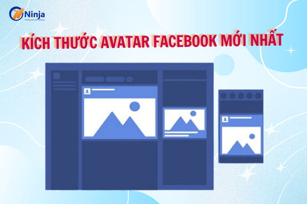 Tìm hiểu về kích thước avatar facebook chuẩn