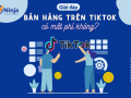 Giải đáp: Bán hàng trên tiktok có mất phí không?