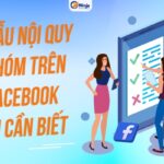 Mẫu nội quy group facebook đảm bảo an toàn và tránh xâm phạm