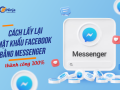 cách lấy lại mật khẩu facebook bằng messenger thành công 100%