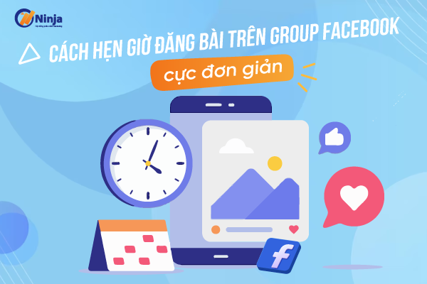 cach hen gio dang bai tren group facebook cuc don gian Cách hẹn giờ đăng bài trên group facebook cực đơn giản