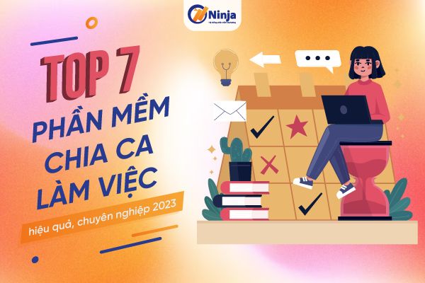 phan mem chia ca lam viec Top 7 phần mềm chia ca làm việc hiệu quả, chuyên nghiệp 2023