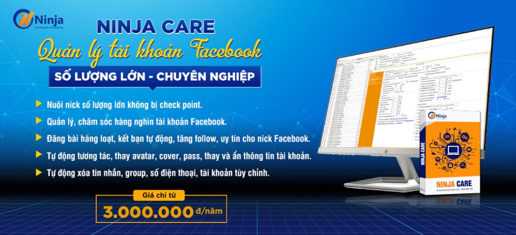 phan mem ninja care 1024x466 Cách tạo lượt theo dõi ảo trên facebook tự động nhanh chóng   Ninja Care