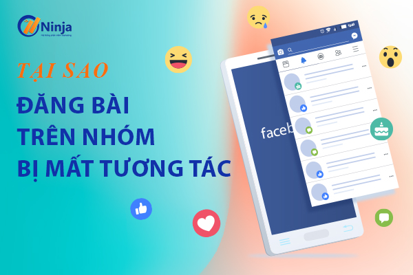 dang bai tren nhom bi mat tuong tac Tại sao tôi đăng bài trên nhóm bị mất tương tác