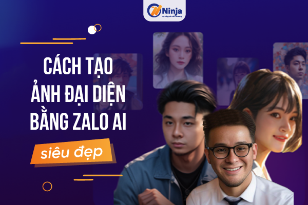 Cách tạo ảnh đại diện bằng Zalo AI Siêu Đẹp Cách tạo ảnh đại diện bằng Zalo AI Siêu đẹp