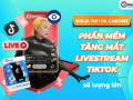 Phần mềm tăng mắt livestream tiktok