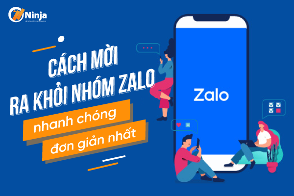 cach moi ra khoi nhom zalo 1 Cách mời ra khỏi nhóm zalo cực đơn giản 