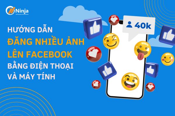 cach dang nhieu anh len facebook Cách đăng nhiều ảnh lên Facebook trên điện thoại và máy tính