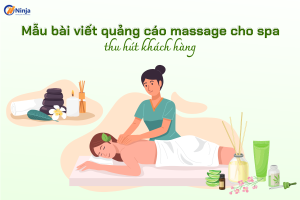 bai viet quang cao massage TOP 6 mẫu bài viết quảng cáo massage cho spa thu hút khách hàng