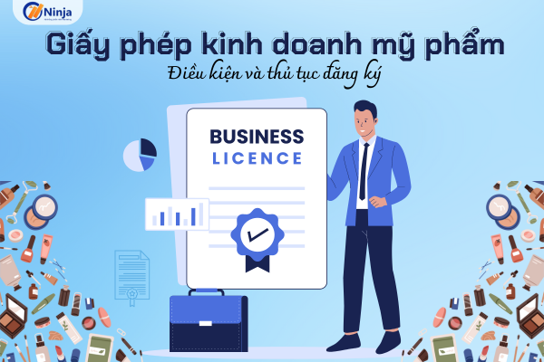 giay phep kinh doanh my pham Giấy phép kinh doanh mỹ phẩm   Điều kiện và thủ tục đăng ký