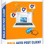 Ninja Auto Post Client - Phần mềm đăng bài facebook quảng cáo hàng loạt