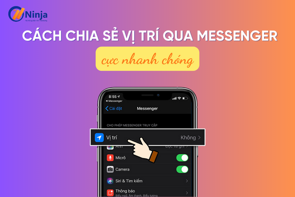 cach chia se vi tri qua messenger Cách chia sẻ vị trí qua messenger Cực đơn giản