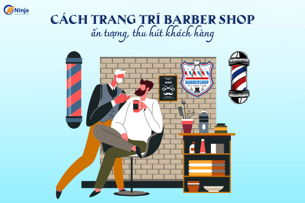 cach trang tri barber shop Cách trang trí barber shop ấn tượng, thu hút khách hàng