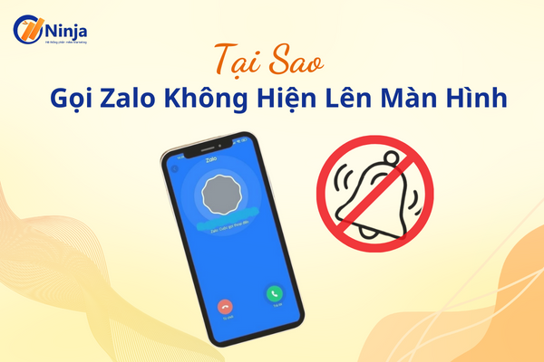 goi zalo khong hien len man hinh Tại sao gọi zalo không hiện lên màn hình? Cách khắc phục