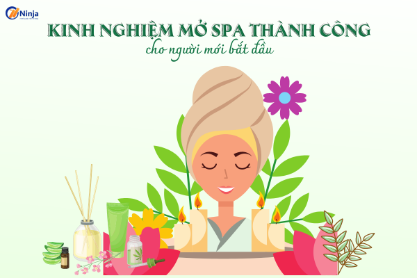 kinh nghiem mo spa Kinh nghiệm mở spa thành công cho người mới bắt đầu