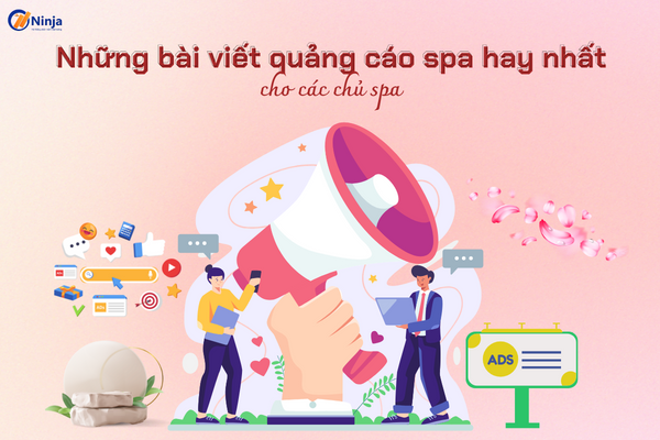 nhung bai viet quang cao spa hay Tổng hợp những bài viết quảng cáo spa hay nhất cho các chủ spa