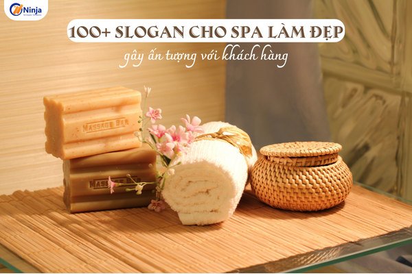 slogan cho spa 100+ slogan cho spa làm đẹp gây ấn tượng với khách hàng