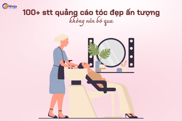 stt quang cao toc dep 100+ stt quảng cáo tóc đẹp ấn tượng không nên bỏ qua