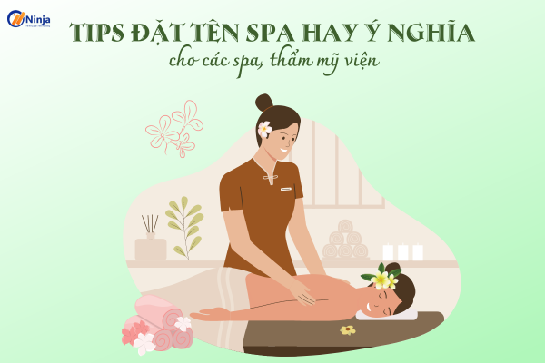 ten spa hay y nghia TIPS đặt tên spa hay ý nghĩa cho các spa, thẩm mỹ viện