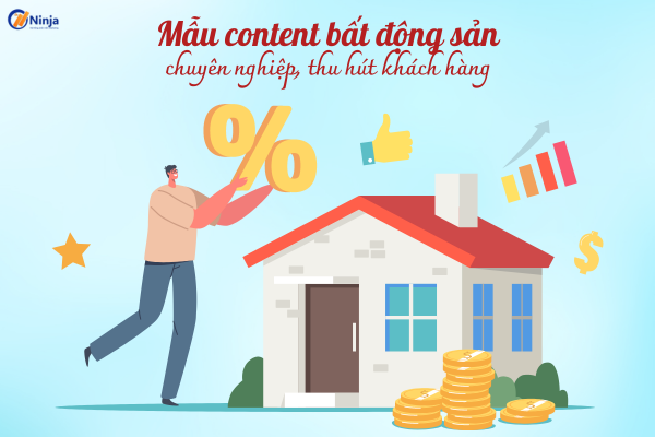 content bat dong san Mẫu content bất động sản chuyên nghiệp, thu hút khách hàng