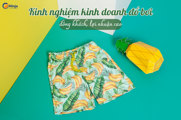 kinh doanh do boi Kinh nghiệm kinh doanh đồ bơi đông khách, lợi nhuận cao