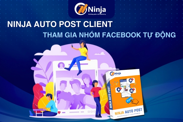 tham gia nhom facebook Ninja Auto Post Client   Tham gia nhóm Facebook tự động