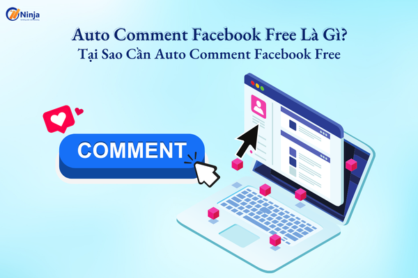 auto comment facebook free Auto comment facebook free là gì? Tại sao cần auto comment facebook free