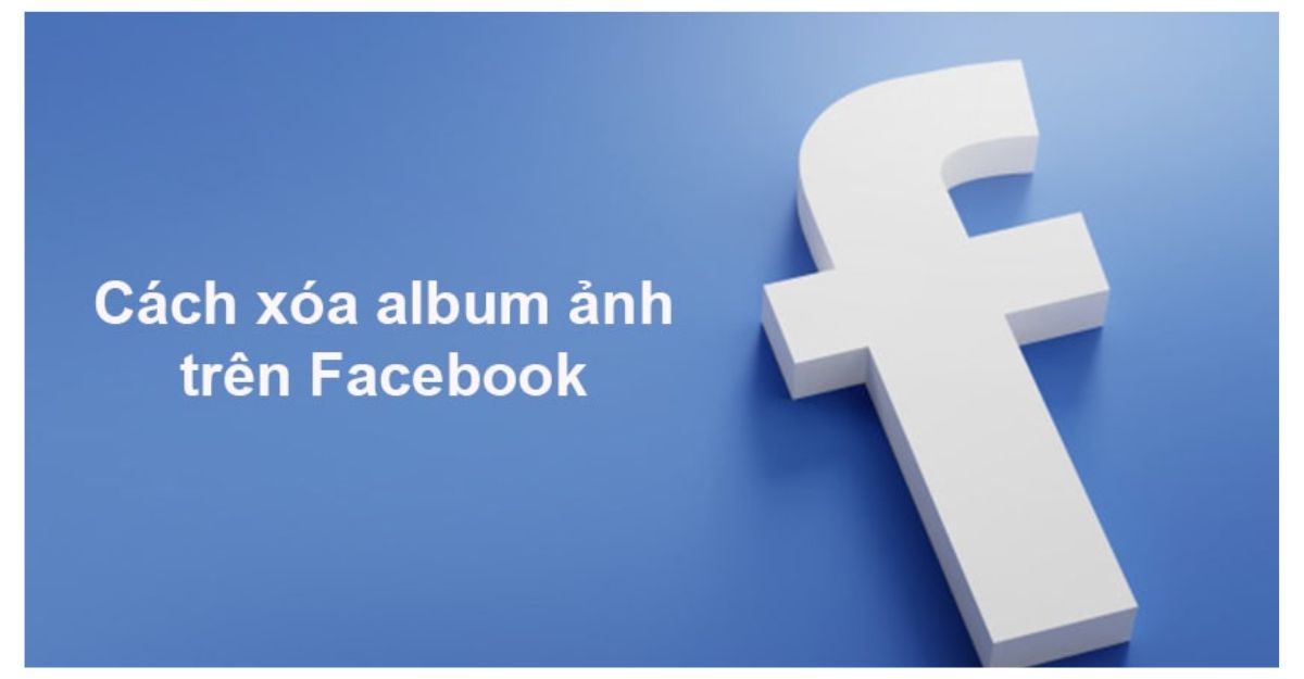 cach xoa album anh tren fanpage facebook Cách xóa album ảnh trên fanpage bằng điện thoại và máy tính