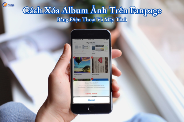 cach xoa album anh tren fanpage Cách xóa album ảnh trên fanpage bằng điện thoại và máy tính