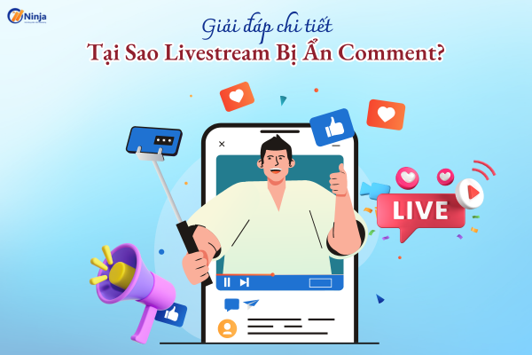 livestream bi an comment Giải đáp chi tiết: Tại sao bị lỗi livestream bị ẩn comment?