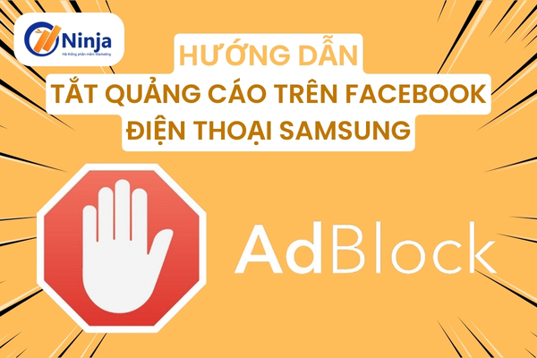 tat quang cao tren facebook dien thoai samsung Tắt quảng cáo trên facebook điện thoại samsung dễ dàng