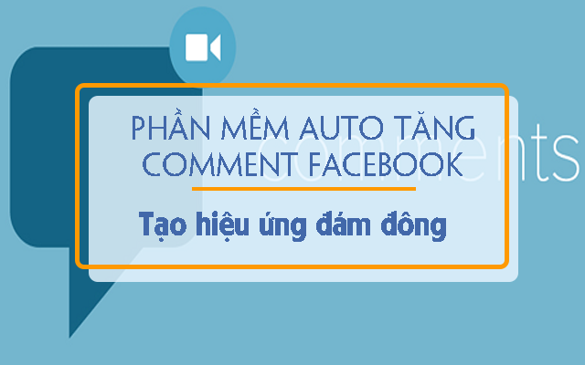 top 5 phan mem auto comment facebook free hieu qua Auto comment facebook free là gì? Tại sao cần auto comment facebook free