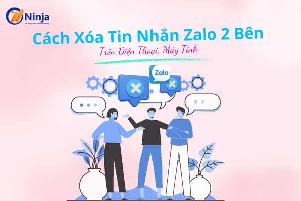 xoa tin nhan zalo 2 ben Cách xóa tin nhắn zalo 2 bên trên điện thoại, máy tính