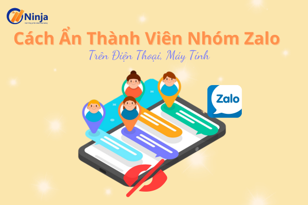 cach an thanh vien nhom zalo Cách ẩn thành viên nhóm zalo trên điện thoại, máy tính