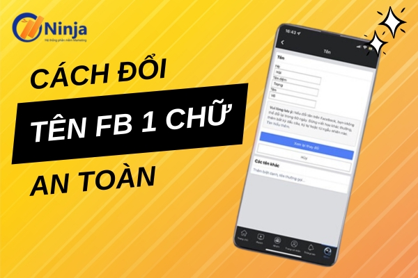 cach doi ten fb 1 chu Cách đổi tên fb 1 chữ tại Việt Nam an toàn