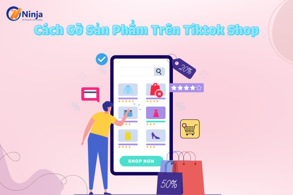 cach go san pham tren tiktok shop Cách gỡ sản phẩm trên tiktok shop cực đơn giản