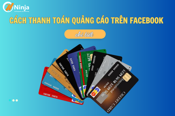 cach thanh toan quang cao tren facebook Các cách thanh toán quảng cáo trên facebook chi tiết