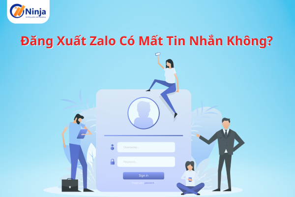 dang xuat zalo co mat tin nhan khong Đăng xuất zalo có mất tin nhắn không? Giải đáp