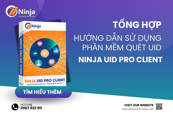 huong dan su dung phan mem quet uid Tổng hợp hướng dẫn sử dụng phần mềm quét uid fb   Ninja UID Pro Client