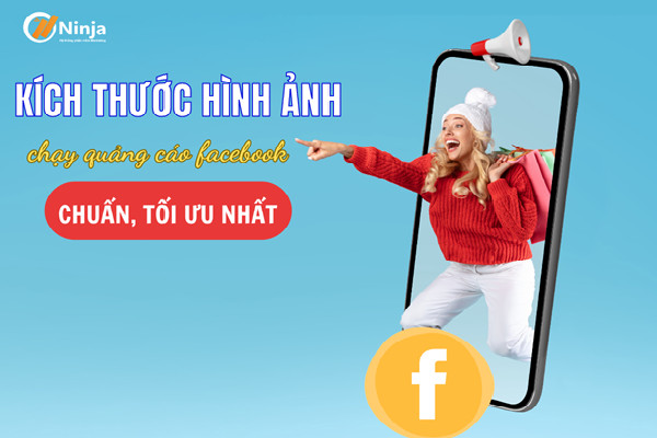 Cách chọn kích thước hình ảnh chạy quảng cáo facebook tối ưu nhất