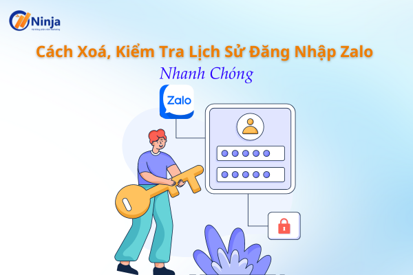 lich su dang nhap zalo Cách kiểm tra, xóa lịch sử đăng nhập zalo nhanh chóng