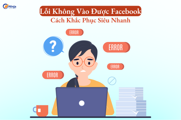 lỗi không vào được facebook