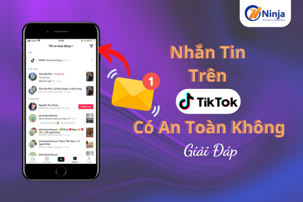 nhan tin tren tiktok co an toan khong Nhắn tin trên tiktok có an toàn không? Giải đáp