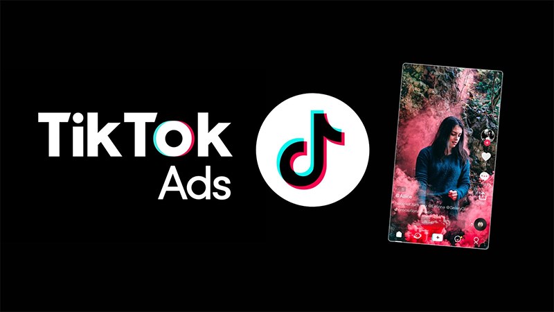 tiktokads 800x450 1 Quảng cáo TikTok là gì? Tổng quan về TikTok Ads bạn nên biết